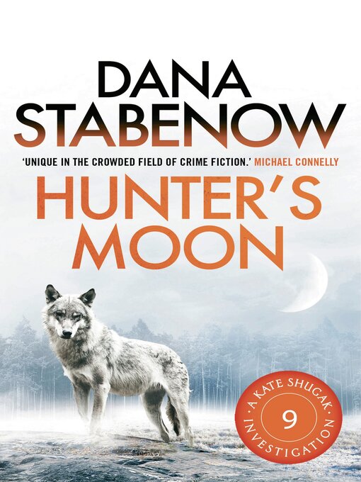 Title details for Hunter's Moon by Dana Stabenow - Wait list